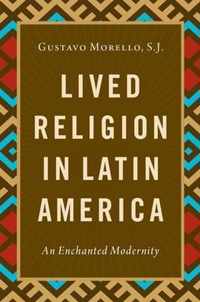 Lived Religion in Latin America