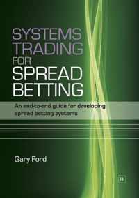 Systems Trading for Spread Betting