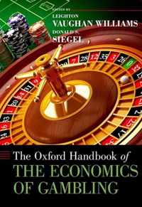 The Oxford Handbook of the Economics of Gambling