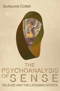 The Psychoanalysis of Sense