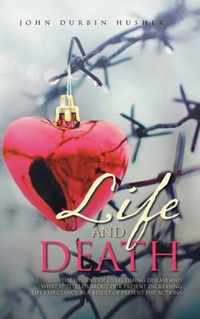 Life and Death