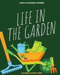 Life in the Garden: bilingual activity book