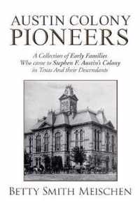 Austin Colony Pioneers