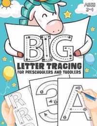 Big Letter Tracing for Preschoolers and Toddlers ages 2-4