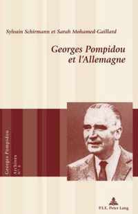 Georges Pompidou Et l'Allemagne