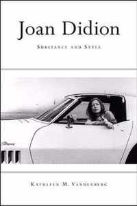 Joan Didion: Substance and Style