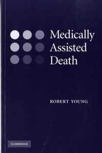 Medically Assisted Death