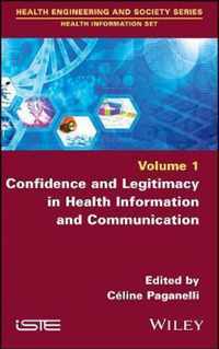 Confidence and Legitimacy in Health Information and Communication