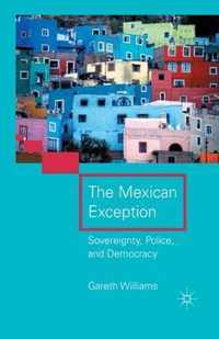 The Mexican Exception