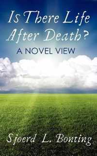 Is There Life After Death?