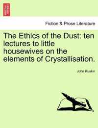The Ethics of the Dust