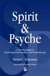 Spirit and Psyche