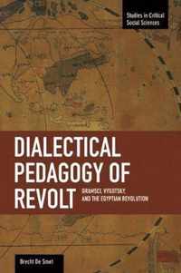 A Dialectical Pedagogy of Revolt