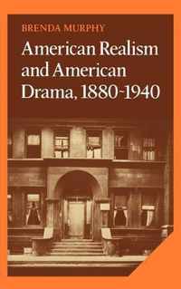 American Realism and American Drama