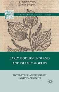 Early Modern England and Islamic Worlds