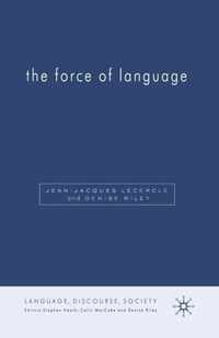 The Force of Language