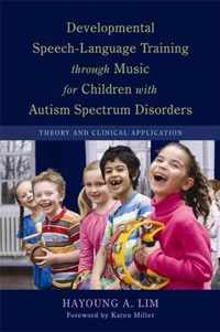 Developmental Speech-Language Training Through Music For Chi