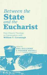 Between the State and the Eucharist