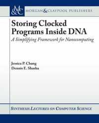 Storing Clocked Programs Inside DNA