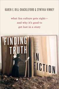 Finding Truth in Fiction