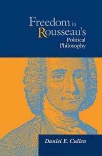 Freedom in Rousseau's Political Philosophy