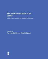 The Tsunami of 2004 in Sri Lanka