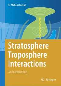 Stratosphere Troposphere Interactions