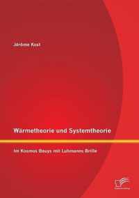 Warmetheorie und Systemtheorie