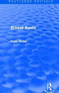 Ernest Bevin (Routledge Revivals)