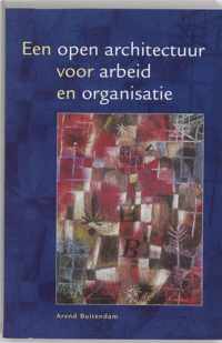 Een open architectuur voor arbeid en organisatie