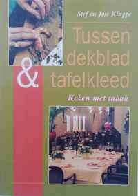 Tussen dekblad en tafelkleed