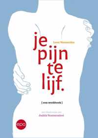 Je pijn te lijf - Leen Vermeulen - Paperback (9789462672901)