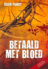 Betaald met bloed