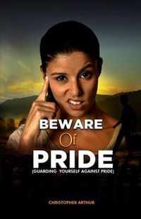 Beware of Pride