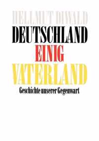 Deutschland Einig Vaterland