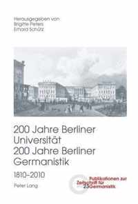 200 Jahre Berliner Universitaet- 200 Jahre Berliner Germanistik- 1810-2010