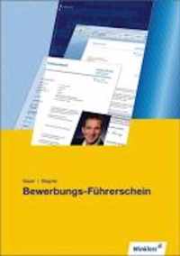 Bewerbungs-Führerschein. Schülerbuch