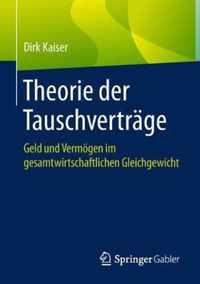 Theorie der Tauschvertraege