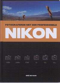 Fotograveren Met Een Professionele Nikon D3