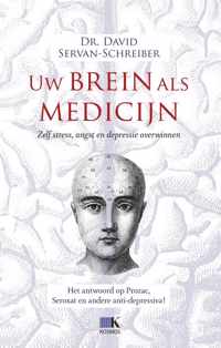 Uw brein als medicijn