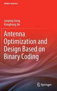 Antenna Optimization and Design Based on Binary Coding