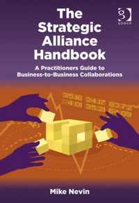 The Strategic Alliance Handbook