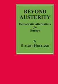 Beyond Austerity