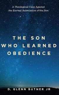 The Son Who Learned Obedience