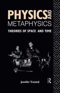 Physics and Metaphysics