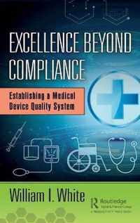 Excellence Beyond Compliance