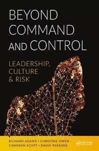 Beyond Command and Control