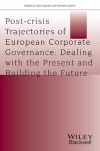 Post-Crisis Trajectories Of European Corporate Governance