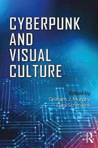 Cyberpunk and Visual Culture