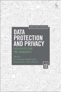 Data Protection and Privacy Data Protection and Democracy Computers, Privacy and Data Protection